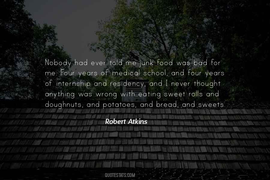 Eating Sweet Food Quotes #1395411