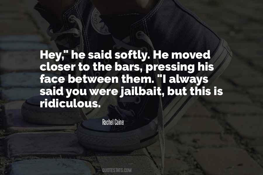 Quotes About Jailbait #962524