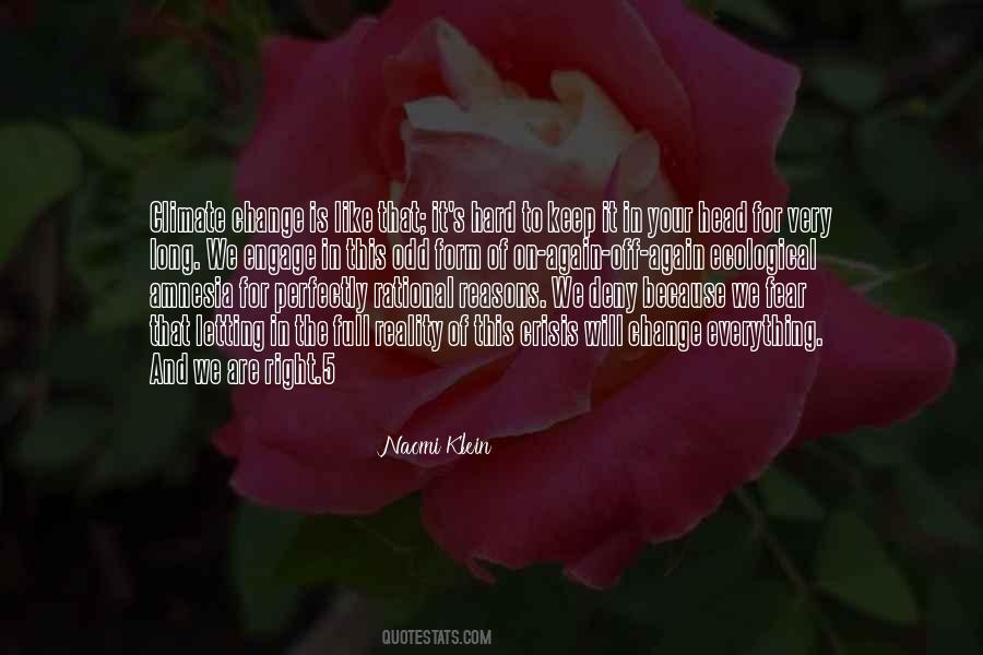 Everything Is In Your Head Quotes #1024760