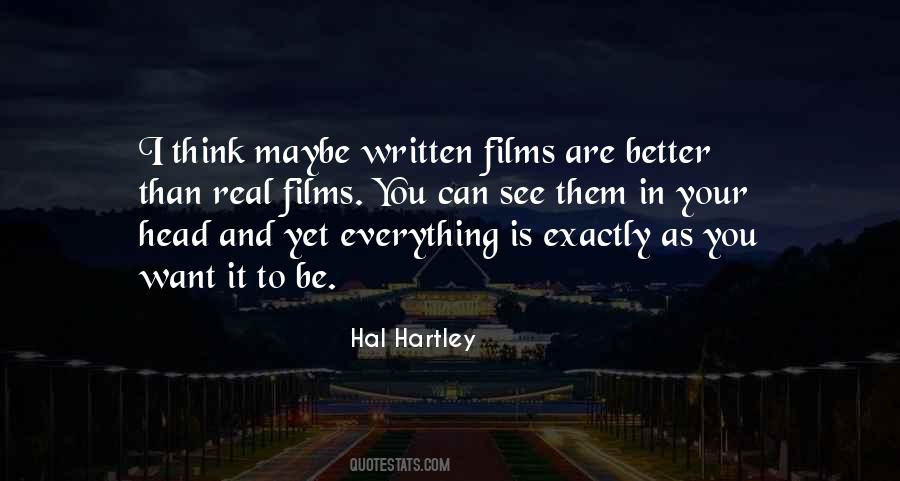 Everything Is In Your Head Quotes #696650