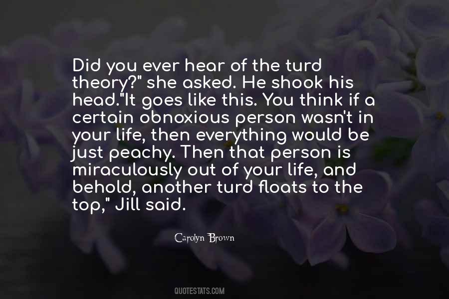 Everything Is In Your Head Quotes #801730
