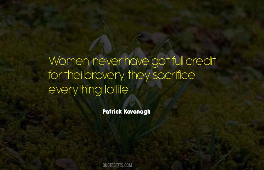 Life Bravery Quotes #1247103