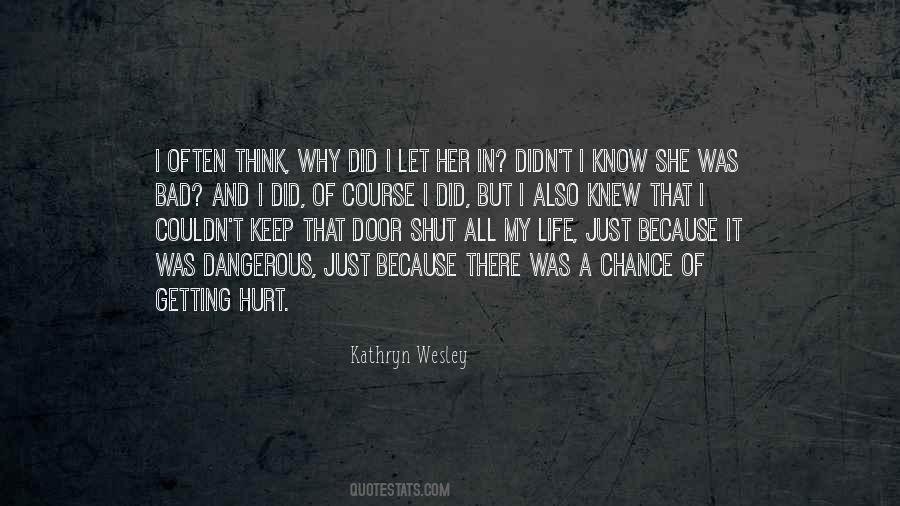 Life Bravery Quotes #1248058