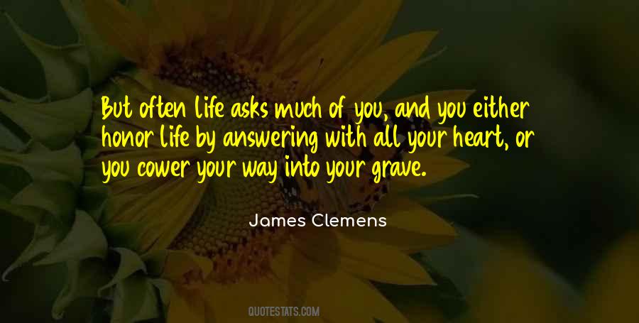 Life Bravery Quotes #1371403
