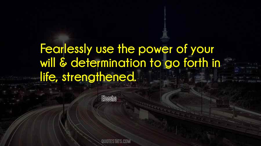 Life Bravery Quotes #1391227