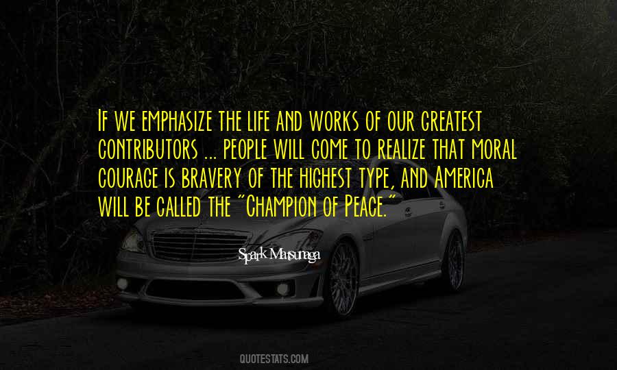 Life Bravery Quotes #302601