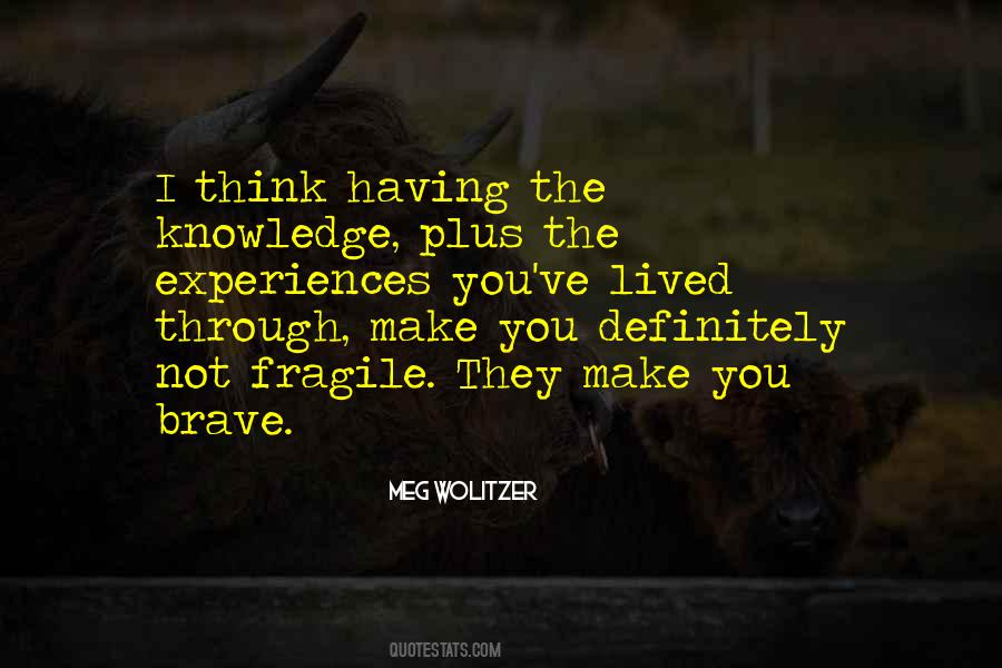 Life Bravery Quotes #949495
