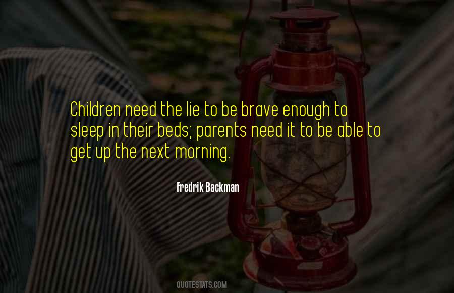 Life Bravery Quotes #990925