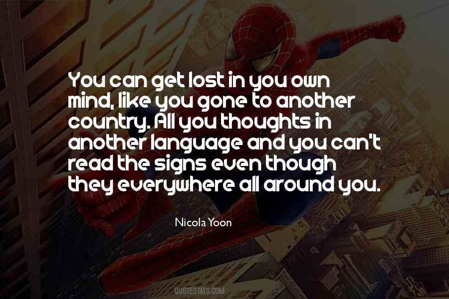 Lost In Own Thoughts Quotes #1122518