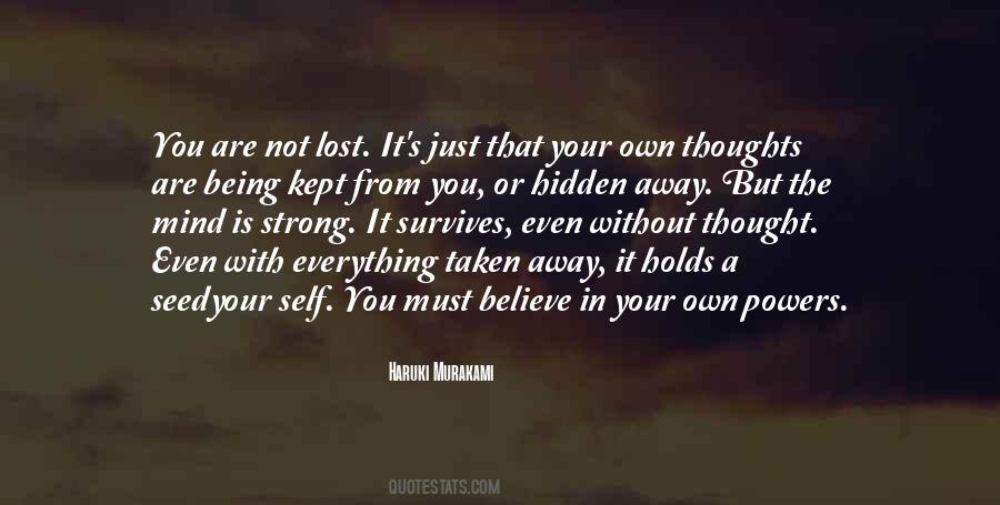 Lost In Own Thoughts Quotes #1458170
