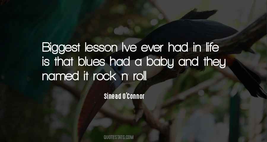 Rock And Roll Life Quotes #1022427