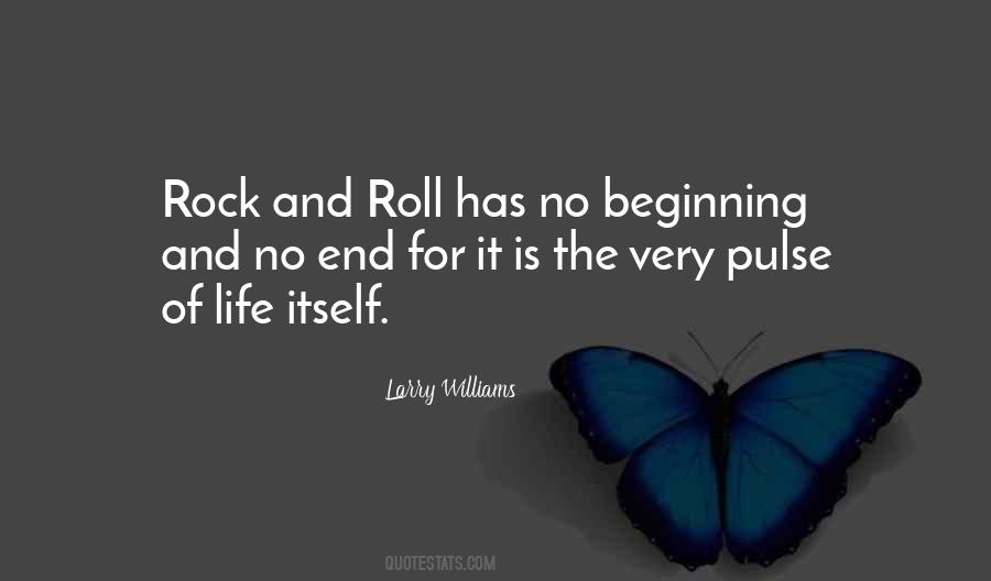 Rock And Roll Life Quotes #102403