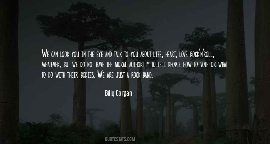 Rock And Roll Life Quotes #1674511
