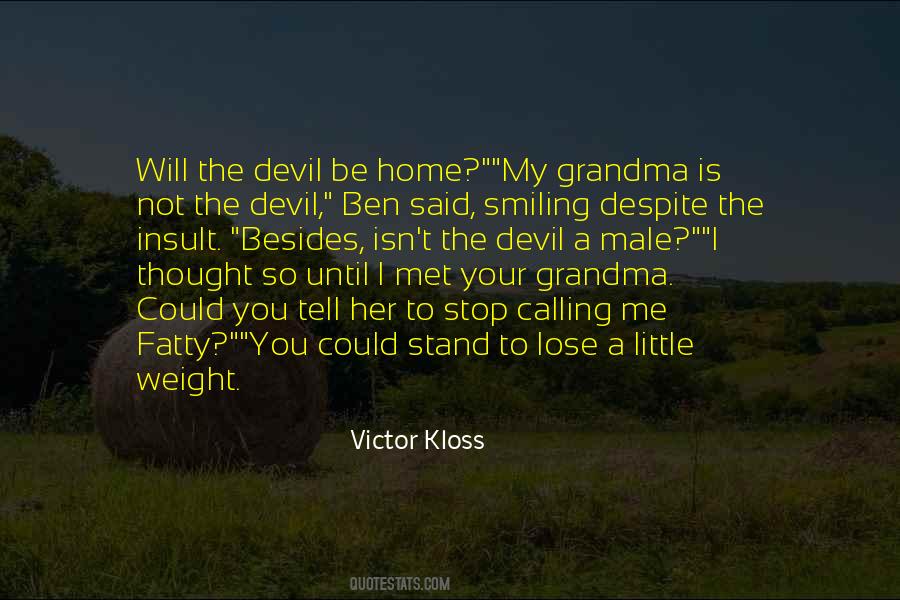 Grandmother Home Quotes #1831460