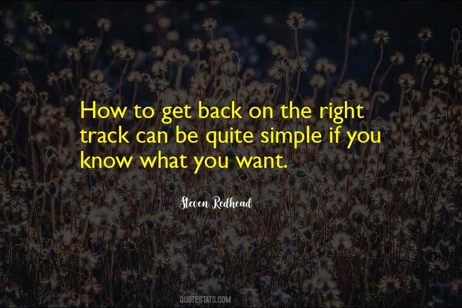 Be On The Right Track Quotes #867951