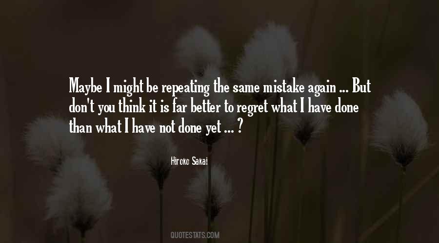 Same Mistake Again Quotes #1544825