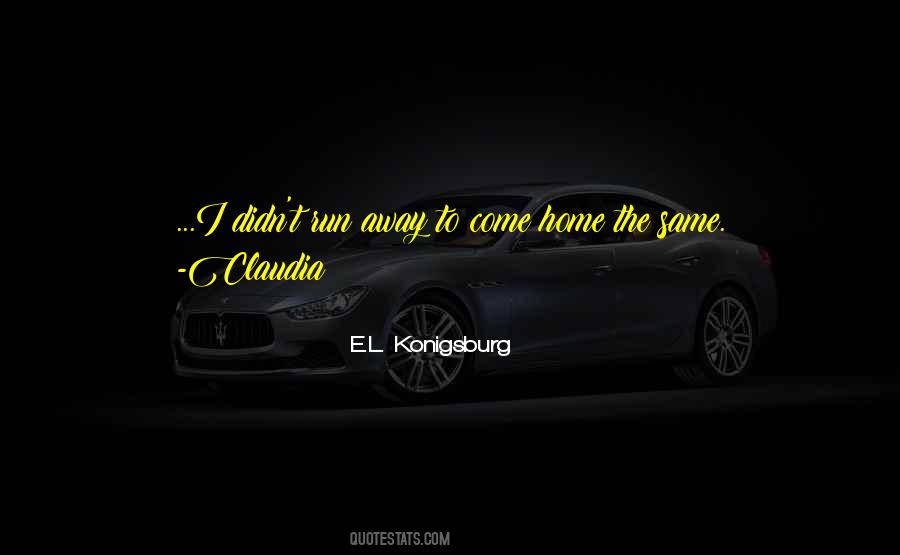Home Change Quotes #1566512