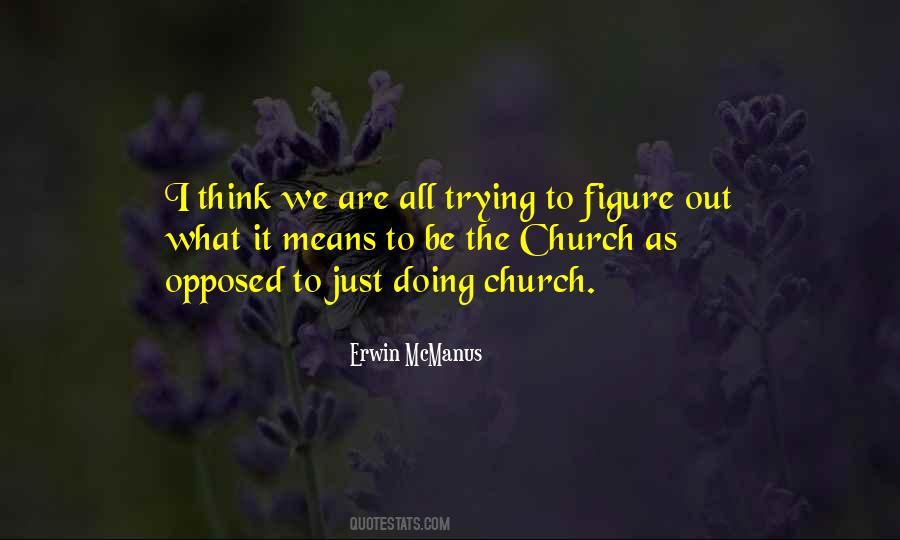 Be The Church Quotes #1652080