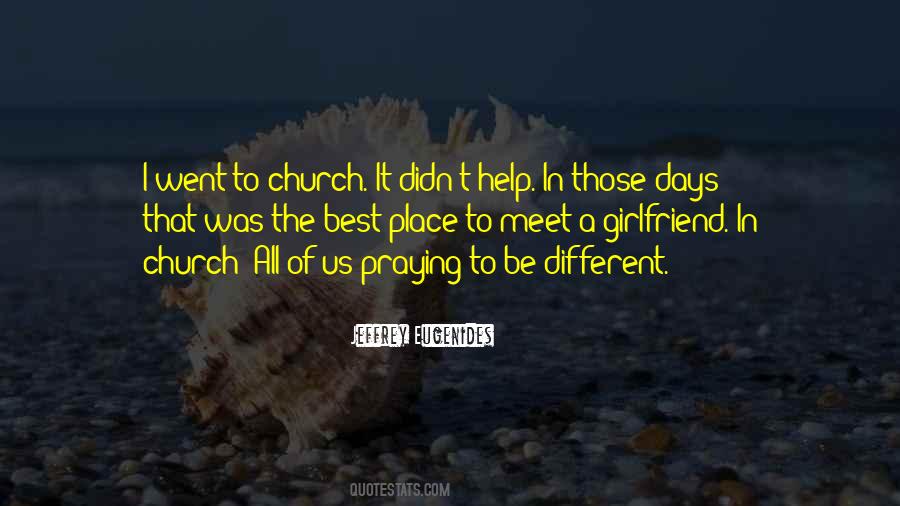 Be The Church Quotes #39164