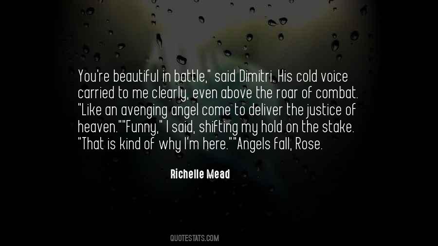 Even Angels Fall Quotes #1614107