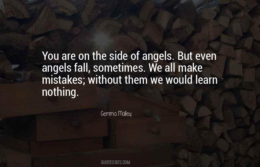 Even Angels Fall Quotes #608217