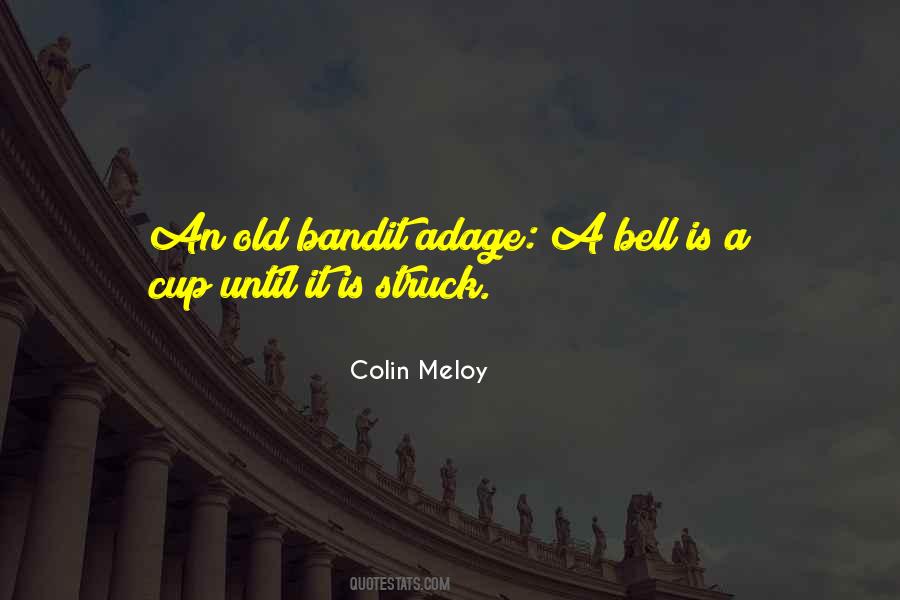 S T A L K E R Bandit Quotes #1235130