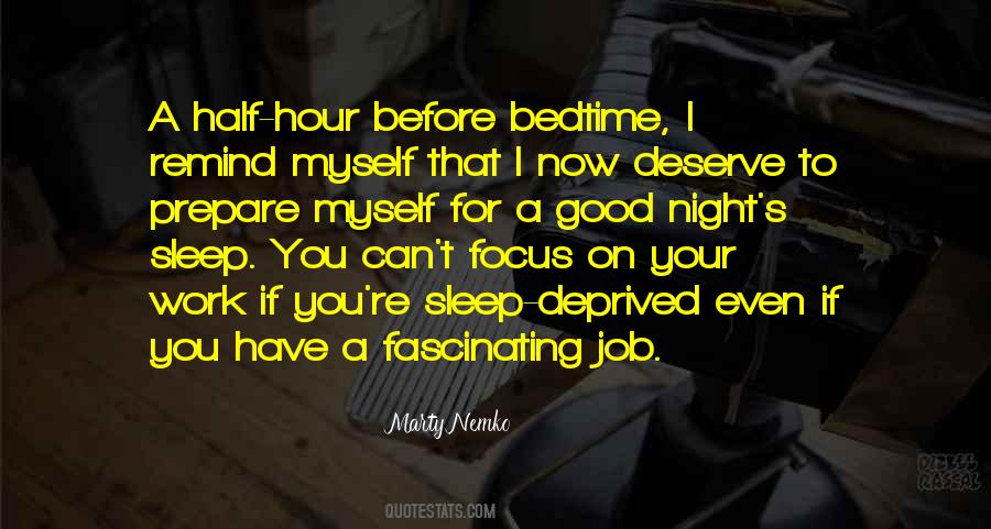 Work Sleep Quotes #1133030