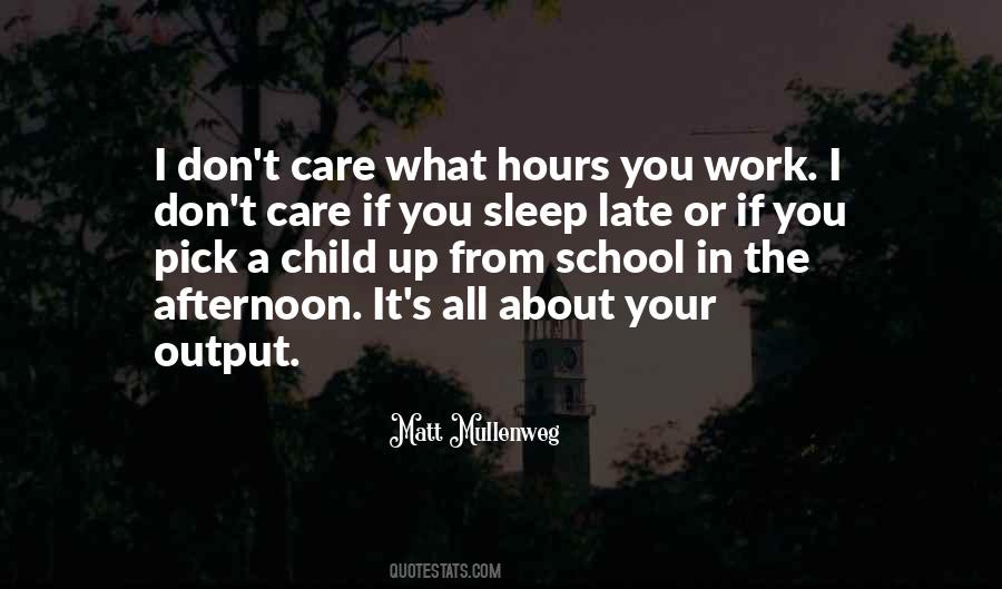 Work Sleep Quotes #1139561