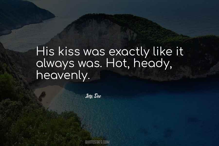 His Kiss Quotes #1477173