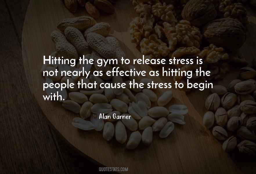 Stress Gym Quotes #1847604