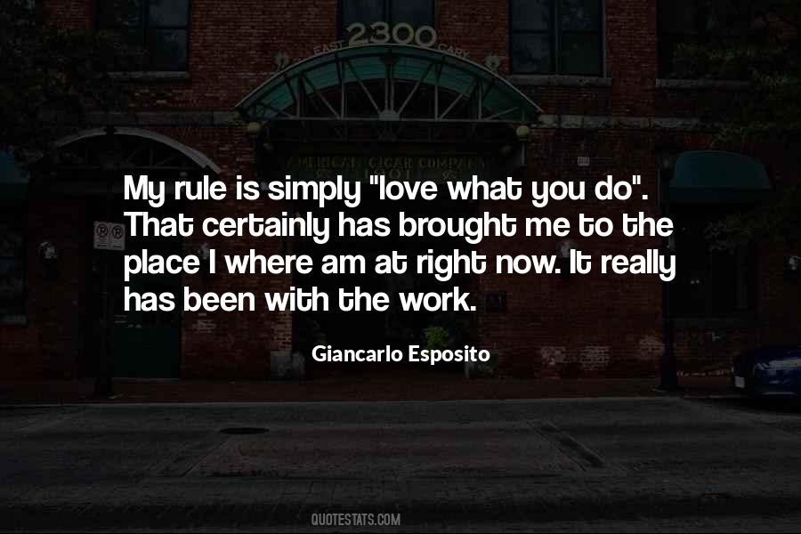 I Love Where I Am Quotes #285295