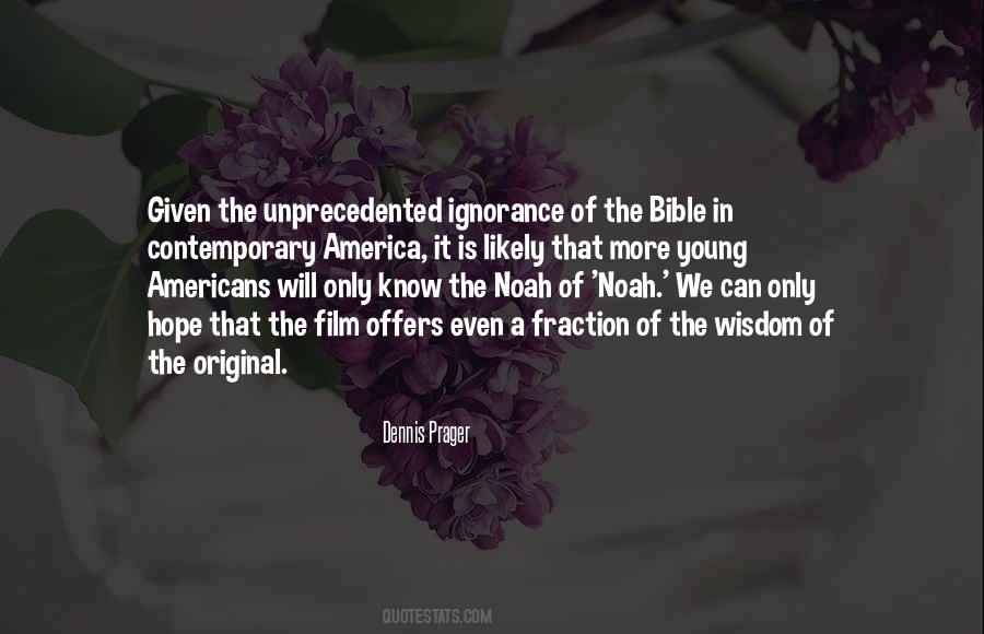 Bible Ignorance Quotes #1776204 Bible Ignorance Quotes #1776204