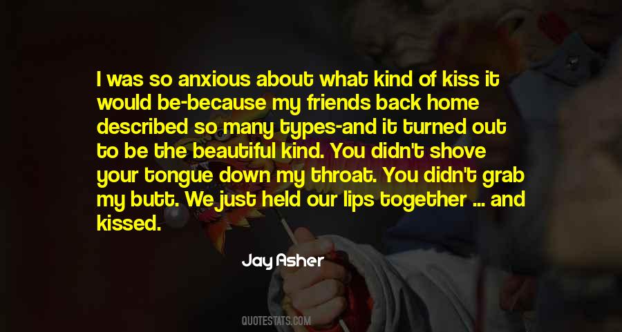 I Would Love To Kiss You Quotes #1424860