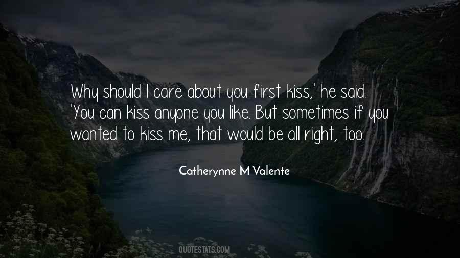 I Would Love To Kiss You Quotes #180921