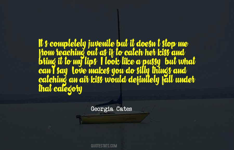 I Would Love To Kiss You Quotes #264710