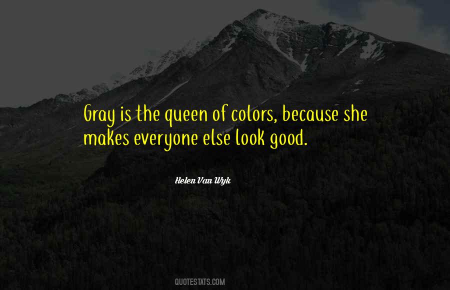 Quotes About The Color Gray #754179