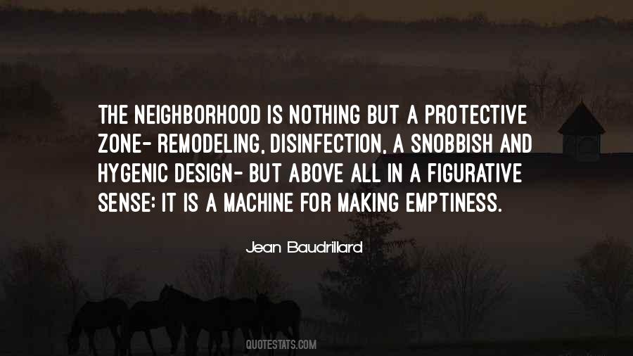 Quotes About The Neighborhood #1271610