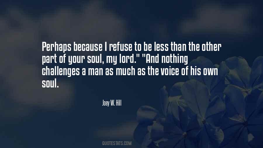 Voice Soul Quotes #1582917