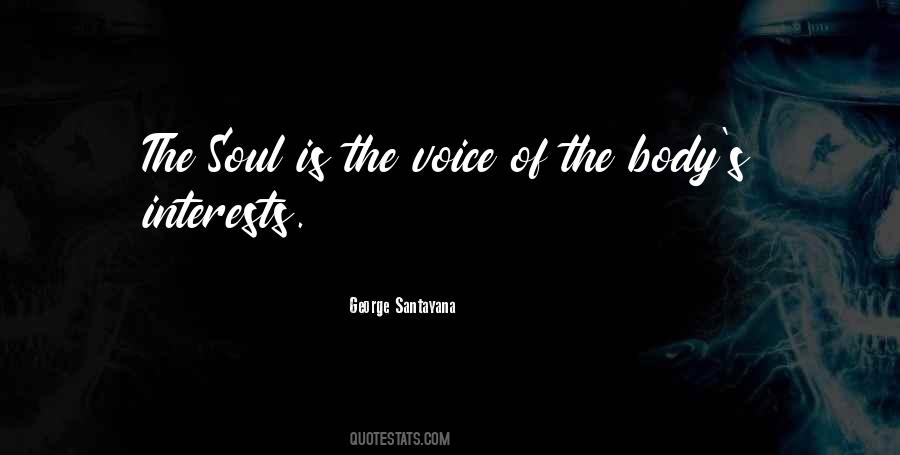 Voice Soul Quotes #1769479