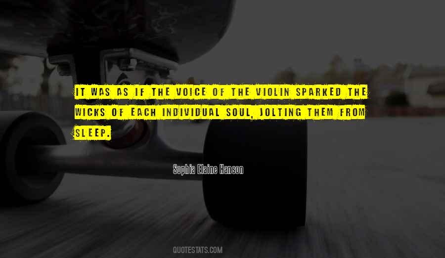 Voice Soul Quotes #212610