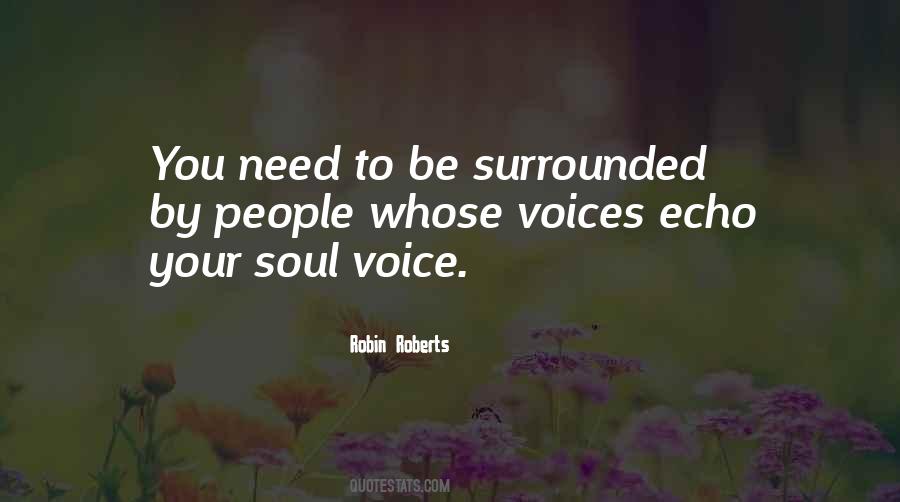 Voice Soul Quotes #459773