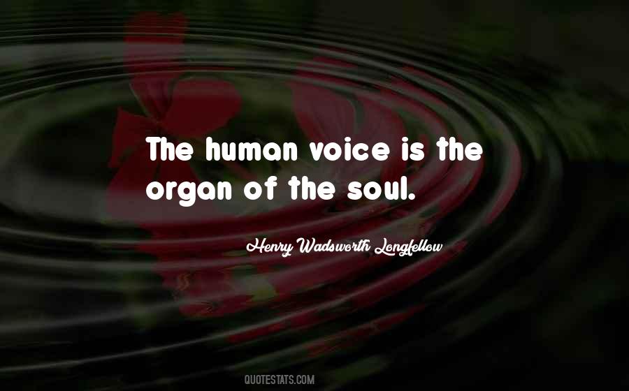 Voice Soul Quotes #839225