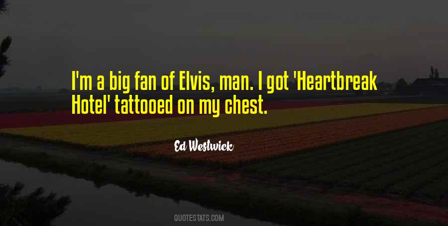 Big Chest Quotes #1202430