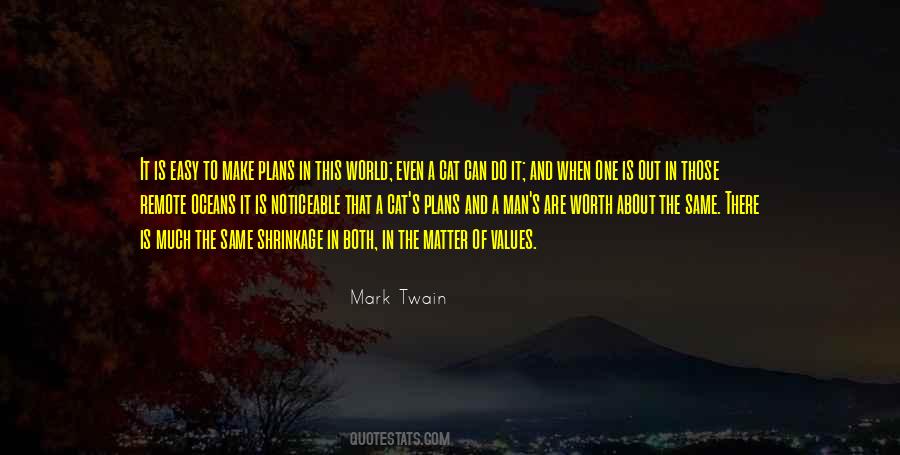 Make Your Mark On The World Quotes #712847