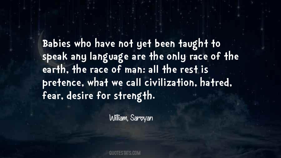 Speak To A Man In His Own Language Quotes #1233923