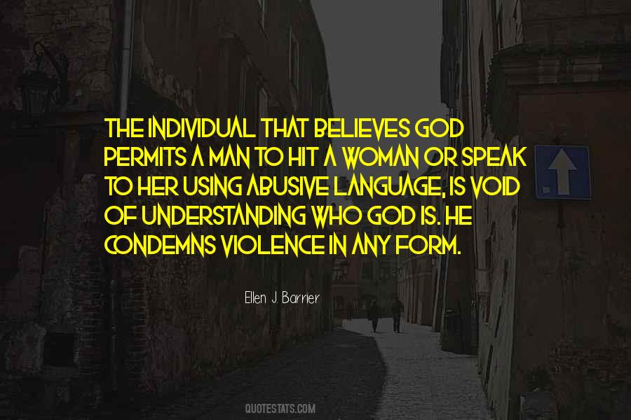 Speak To A Man In His Own Language Quotes #1316536