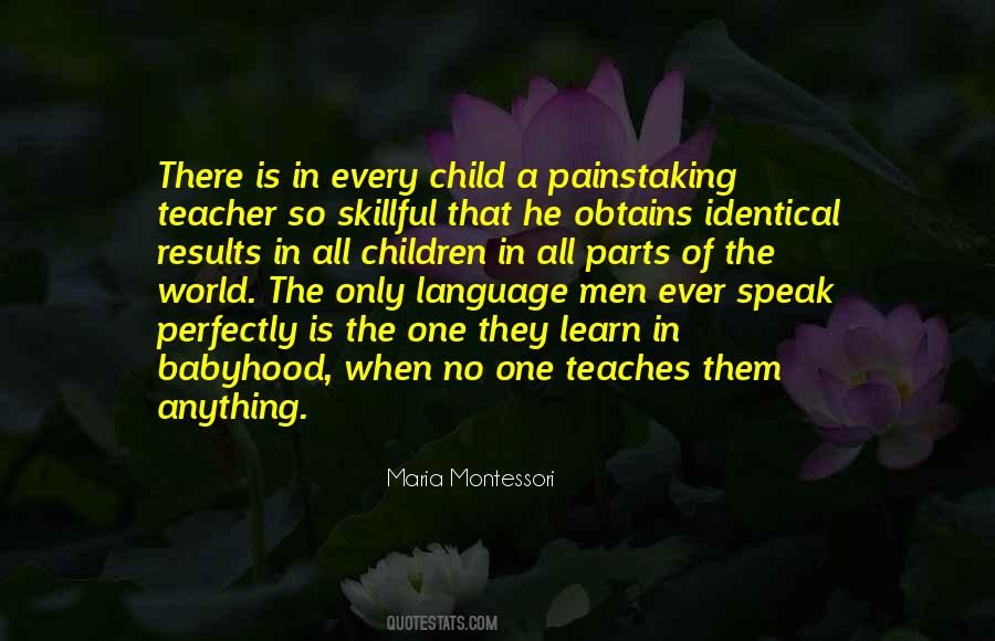 Maria Montessori Teacher Quotes #1044155