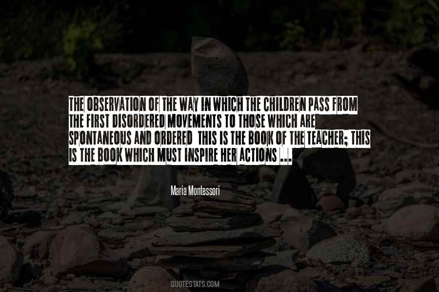 Maria Montessori Teacher Quotes #341040