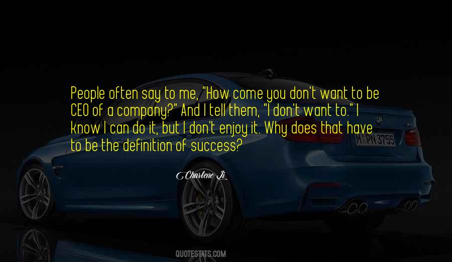 How Do I Tell You Quotes #580920