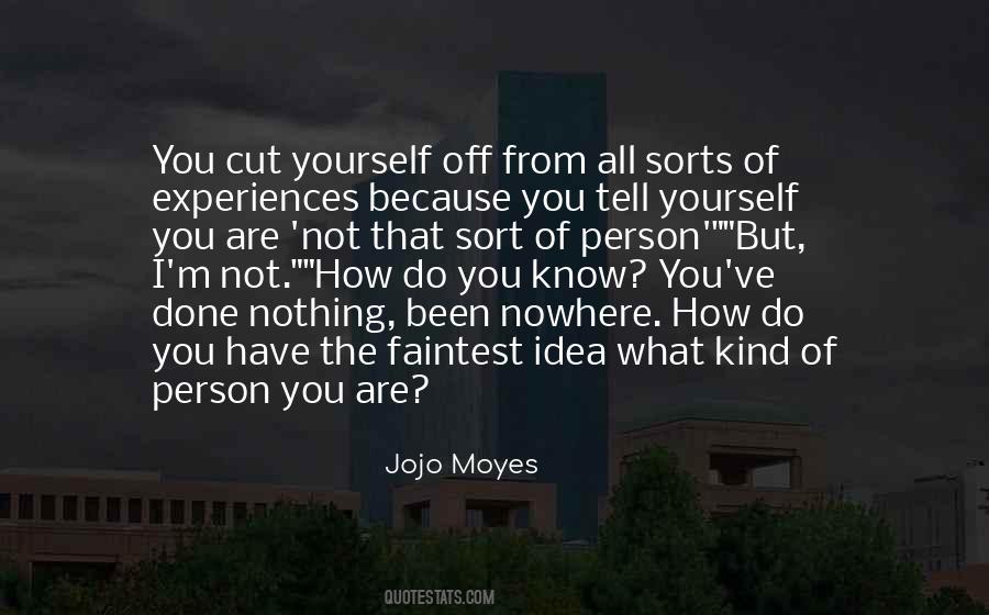 How Do I Tell You Quotes #787397